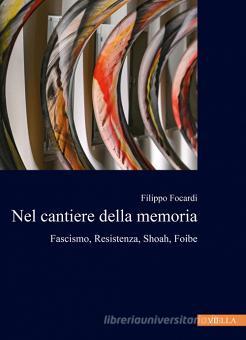 Nel cantiere della memoria